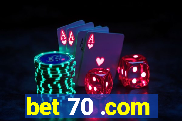 bet 70 .com